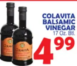Bravo Supermarkets COLAVITA BALSAMIC VINEGAR offer