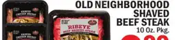 Bravo Supermarkets OLD NEIGHBORHOOD SHAVED BEEF STEAK offer