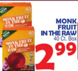 Bravo Supermarkets MONK FRUIT IN THE RAW offer