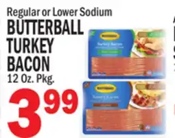 Bravo Supermarkets BUTTERBALL TURKEY BACON offer