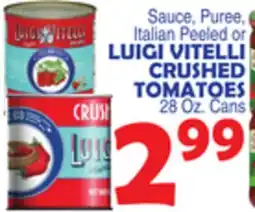 Bravo Supermarkets LUIGI VITELLI CRUSHED TOMATOES offer