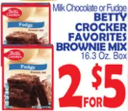 Bravo Supermarkets BETTY CROCKER FAVORITES BROWNIE MIX offer