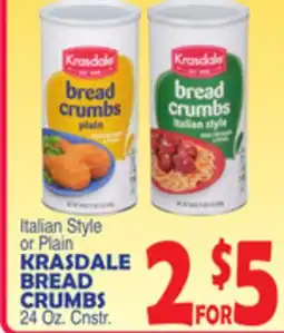 Bravo Supermarkets KRASDALE BREAD CRUMBS 24 Oz. Cnstr offer