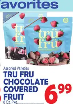 Bravo Supermarkets TRU FRU CHOCOLATE COVERED FRUIT offer