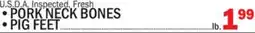 Bravo Supermarkets PORK NECK BONES, PIG FEET offer