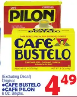Bravo Supermarkets CAFE BUSTELO, CAFE PILON offer
