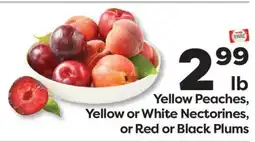 Weis Markets Yellow Peaches, Yellow or White Nectorines, or Red or Black Plums offer