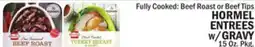 Bravo Supermarkets HORMEL ENTREES W/GRAVY offer