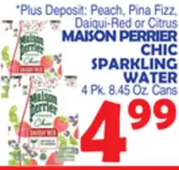 Bravo Supermarkets MAISON PERRIER CHIC SPARKLING WATER offer
