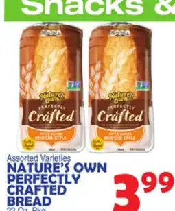 Bravo Supermarkets NATURE'S OWN PERFECTLY CRAFTED BREAD offer