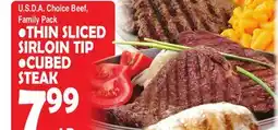 Bravo Supermarkets THIN SLICED SIRLOIN TIP, CUBED STEAK offer