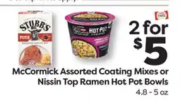 Weis Markets McCormick Assorted Coating Mixes or Nissin Top Ramen Hot Pot Bowls offer