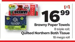Weis Markets Brawny Paper Towels 8 triple roll Quilted Northern Bath Tissue 18 mega roll offer