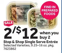 Stop&Shop Stop & Shop Single Serve Entrée offer
