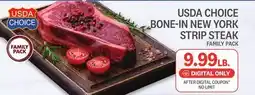 Kings Food Markets USDA CHOICE BONE-IN NEW YORK STRIP STEAK offer