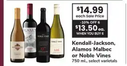 ACME Kendall-Jackson, Alamos Malbec or Noble Vines offer