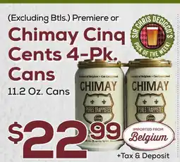 DeCicco & Sons Chimay Cinq Cents 4-Pk. Cans offer