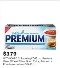 CVS Chips Ahoy! 7-13 oz, Newtons 10 oz, Wheat Thins, Good Thins, Triscuit or Premium crackers 3.5-16 oz offer