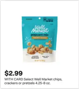 CVS Select Well Market chips, crackers or pretzels offer
