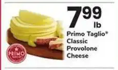 Safeway Primo Taglio Classic Provolone Cheese offer