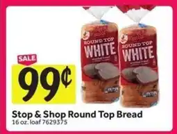 Stop&Shop Stop & Shop Round Top Bread offer