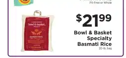 ShopRite Bowl & Basket Specialty Basmati Rice offer