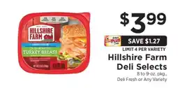 ShopRite Hillshire Farm Deli Selects offer