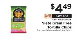 ShopRite Siete Grain Free Tortilla Chips offer