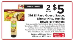 ShopRite Old El Paso Queso Sauce, Dinner Kits, Tortilla Bowls or Pockets offer