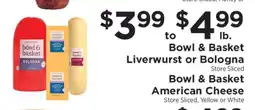 ShopRite Bowl & Basket Liverwurst or Bologna offer