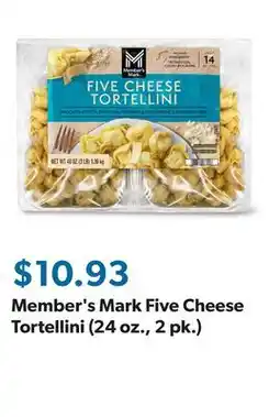 Sam's Club Member's Mark Five Cheese Tortellini (24 oz., 2 pk.) offer