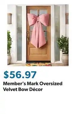 Sam's Club Member's Mark Oversized Velvet Bow Décor offer