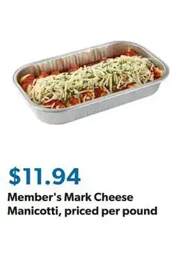 Sam's Club Member's Mark Cheese Manicotti, priced per pound offer
