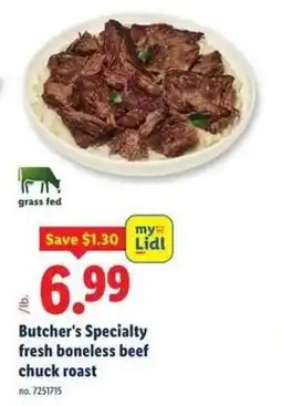 Lidl Butcher's Specialty fresh boneless beef chuck roast offer