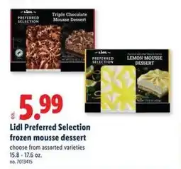 Lidl Lidl Preferred Selection frozen mousse dessert choose from assorted varieties offer