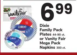 ACME Dixie Family Pack Plates 44-90 ct. or Vanity Fair Mega Pack Napkins 300 ct offer