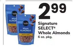 ACME Signature SELECT Whole Almonds offer