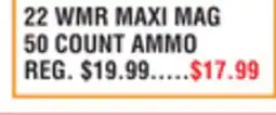 Dunham's Sports 22 WMR MAXI MAG 50 COUNT AMMO offer