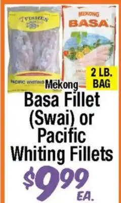 Western Beef Mekong Basa Fillet (Swai) or Pacific Whiting Fillets offer