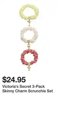 Victoria's Secret Victoria's Secret 3-Pack Skinny Charm Scrunchie Set offer