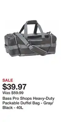 Cabela's Bass Pro Shops Heavy-Duty Packable Duffel Bag - Gray/Black offer