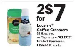 Safeway Lucerne Coffee Creamers or Signature SELECT Grated Parmesan Cheese offer