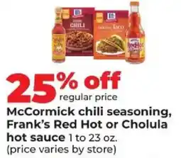 Hy-Vee McCormick chili seasoning, Frank's Red Hot or Cholula hot sauce offer