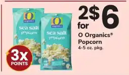 Safeway O ORGANICS POPCORN offer