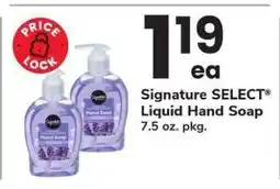 Safeway Signature SELECT Liquid Hand Soap offer