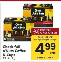 Safeway Chock full o'Nuts Coffee K-Cups offer