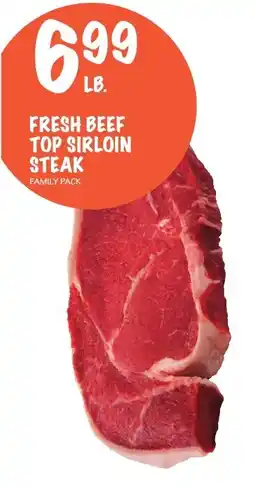 Foodarama Fresh beef top sirloin steak offer