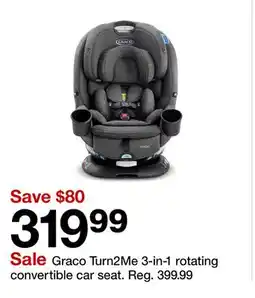 Target Graco Turn2Me 3-in-1 rotating convertible car seat offer