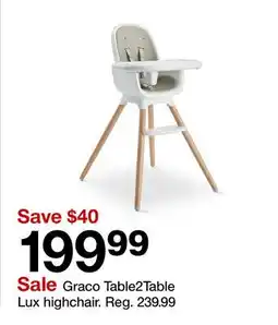 Target Graco Table2Table Lux highchair offer