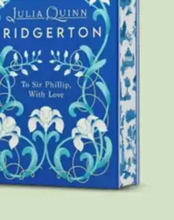 Target JULIA QUINN BRIDGERTON: To Sir Phillip With Love offer